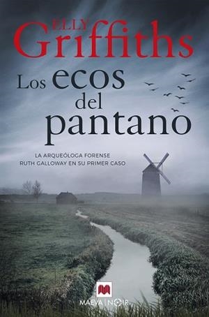 ECOS DEL PANTANO, LOS | 9788417708221 | GRIFFITHS, ELLY | Llibreria Aqualata | Comprar llibres en català i castellà online | Comprar llibres Igualada