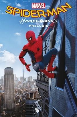SPIDER-MAN HOMECOMING (MARVEL CINEMATIC COLLECTION 1) - MANIPULADO CON BOLSA SPIDERMAN | 9788413340210 | Llibreria Aqualata | Comprar libros en catalán y castellano online | Comprar libros Igualada