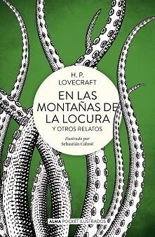 EN LAS MONTAÑAS DE LA LOCURA Y OTROS RELATOS (POCKET) | 9788417430702 | LOVECRAFT, H. P. | Llibreria Aqualata | Comprar llibres en català i castellà online | Comprar llibres Igualada