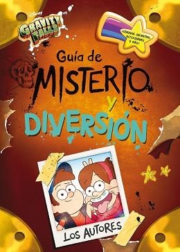 GRAVITY FALLS. GUÍA DE MISTERIO Y DIVERSIÓN | 9788417529963 | DISNEY | Llibreria Aqualata | Comprar libros en catalán y castellano online | Comprar libros Igualada
