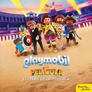 PLAYMOBIL. LA PELÍCULA. EL LIBRO DE LA PELÍCULA | 9788408213895 | PLAYMOBIL | Llibreria Aqualata | Comprar libros en catalán y castellano online | Comprar libros Igualada