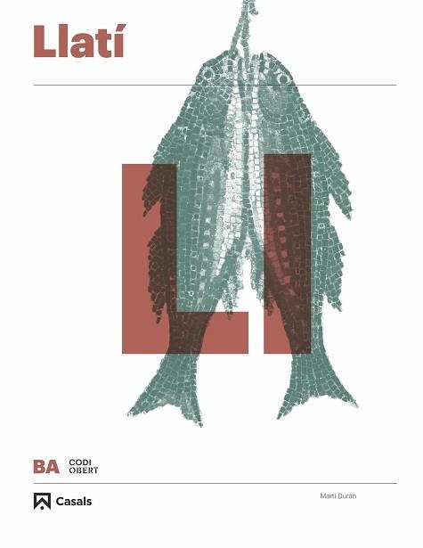 LLATÍ BATXILLERAT | 9788421867037 | DURÁN MATEU, MARTÍ | Llibreria Aqualata | Comprar libros en catalán y castellano online | Comprar libros Igualada