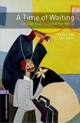 A TIME OF WAITING (OXFORD BOOKWORMS 4. MP3 PACK) | 9780194204484 | WEST, CLARE | Llibreria Aqualata | Comprar libros en catalán y castellano online | Comprar libros Igualada