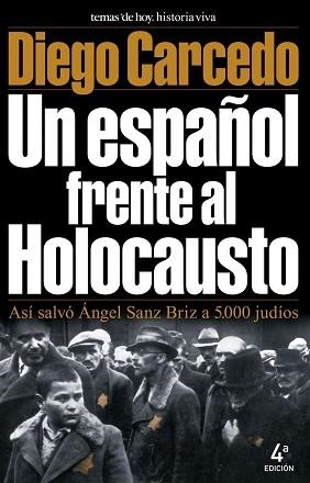 ESPAÑOL FRENTE AL HOLOCAUSTO, UN (HISTORIA VIVA) | 9788478808489 | CARCEDO, DIEGO | Llibreria Aqualata | Comprar libros en catalán y castellano online | Comprar libros Igualada