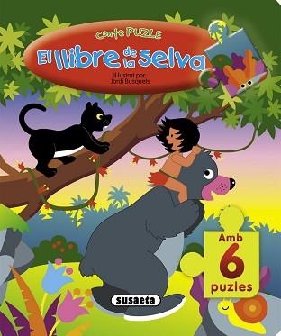 LLIBRE DE LA SELVA, EL | 9788430542970 | SUSAETA, EQUIP/SUSAETA EDICIONES | Llibreria Aqualata | Comprar libros en catalán y castellano online | Comprar libros Igualada