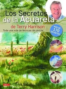 SECRETOS DE LA ACUERALA DE TERRY HARRISON, LOS | 9788498745641 | HARRISON, TERRY | Llibreria Aqualata | Comprar libros en catalán y castellano online | Comprar libros Igualada