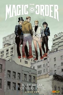 THE MAGIC ORDER 1 | 9788491678793 | MILLAR, MARK/ COIPEL, OLIVIER | Llibreria Aqualata | Comprar libros en catalán y castellano online | Comprar libros Igualada