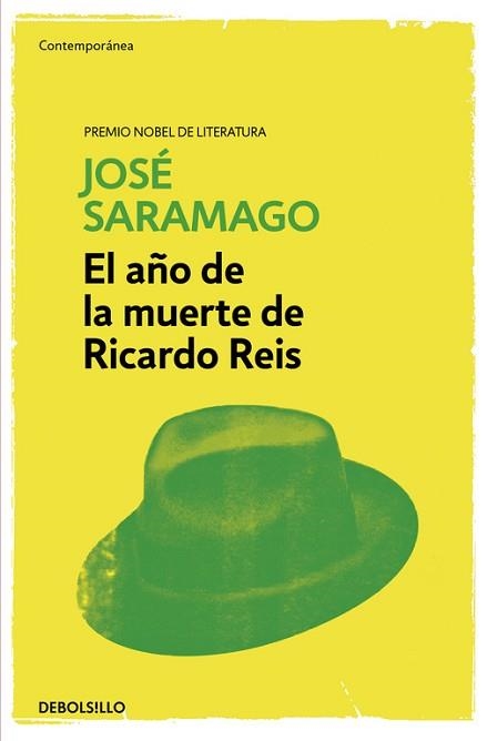 AÑO DE LA MUERTE DE RICARDO REIS, EL | 9788490628683 | SARAMAGO, JOSÉ | Llibreria Aqualata | Comprar libros en catalán y castellano online | Comprar libros Igualada