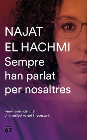 SEMPRE HAN PARLAT PER NOSALTRES | 9788429777819 | EL HACHMI, NAJAT | Llibreria Aqualata | Comprar libros en catalán y castellano online | Comprar libros Igualada