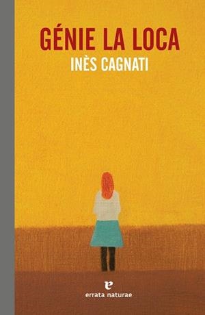 GÉNIE LA LOCA | 9788417800215 | CAGNATI, INÈS | Llibreria Aqualata | Comprar libros en catalán y castellano online | Comprar libros Igualada