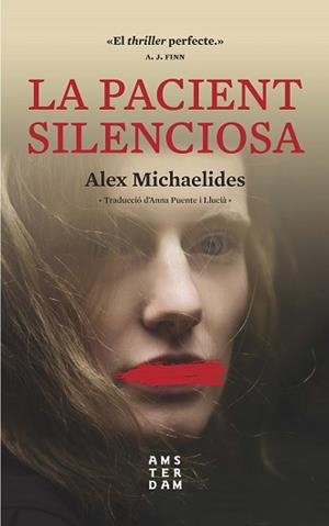 PACIENT SILENCIOSA, LA | 9788417918033 | MICHAELIDES, ALEX | Llibreria Aqualata | Comprar llibres en català i castellà online | Comprar llibres Igualada