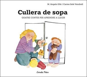 CULLERA DE SOPA | 9788491378693 | SOLÉ VENDRELL, CARME | Llibreria Aqualata | Comprar llibres en català i castellà online | Comprar llibres Igualada