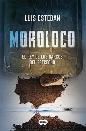 MOROLOCO | 9788491293125 | ESTEBAN, LUIS | Llibreria Aqualata | Comprar libros en catalán y castellano online | Comprar libros Igualada