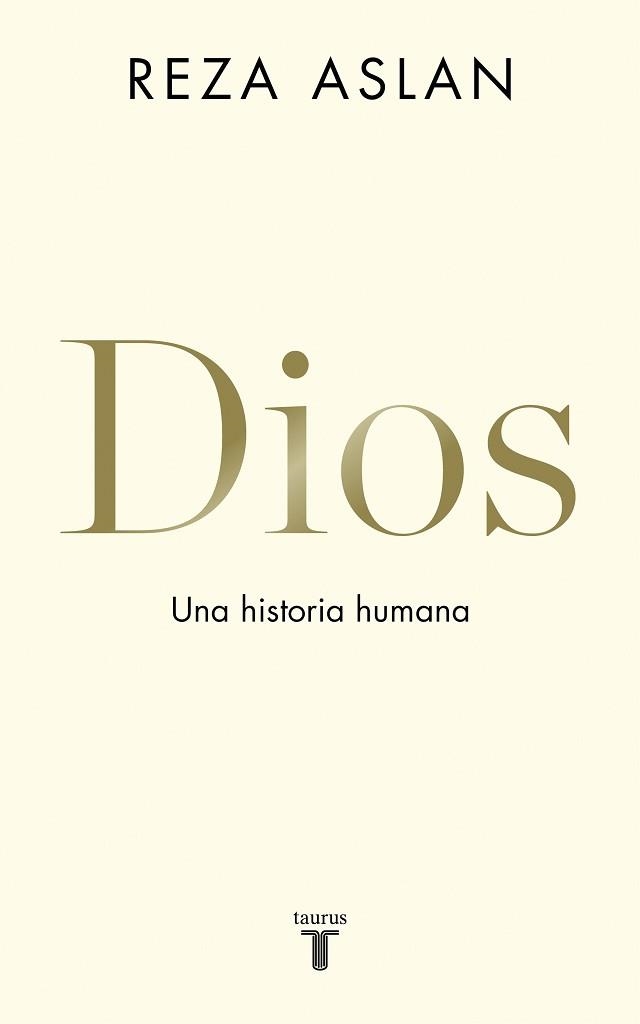 DIOS | 9788430620579 | ASLAN, REZA | Llibreria Aqualata | Comprar libros en catalán y castellano online | Comprar libros Igualada
