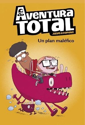 AVENTURA TOTAL 2. UN PLAN MALÉFICO | 9788448853136 | COPONS, JAUME / JULVE, ÒSCAR | Llibreria Aqualata | Comprar llibres en català i castellà online | Comprar llibres Igualada