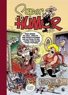 SUPER HUMOR MORTADELO Y FILEMÓN 64.DA VINCI EL PINTAMONA...LISA | URGENCIAS DEL HOSPITAL...¡FATAL! | MUNDIAL DE BAL | 9788402422842 | IBÁÑEZ, FRANCISCO | Llibreria Aqualata | Comprar libros en catalán y castellano online | Comprar libros Igualada
