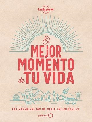 MEJOR MOMENTO DE TU VIDA, EL | 9788408201328 | AA. VV. | Llibreria Aqualata | Comprar libros en catalán y castellano online | Comprar libros Igualada