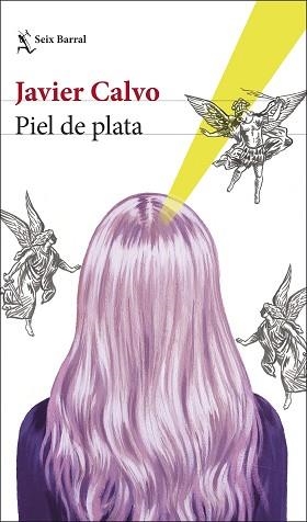 PIEL DE PLATA | 9788432235436 | CALVO, JAVIER | Llibreria Aqualata | Comprar llibres en català i castellà online | Comprar llibres Igualada