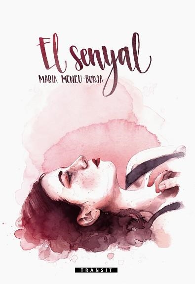 SENYAL, EL | 9788490263402 | MENEU-BORJA, MARTA | Llibreria Aqualata | Comprar libros en catalán y castellano online | Comprar libros Igualada