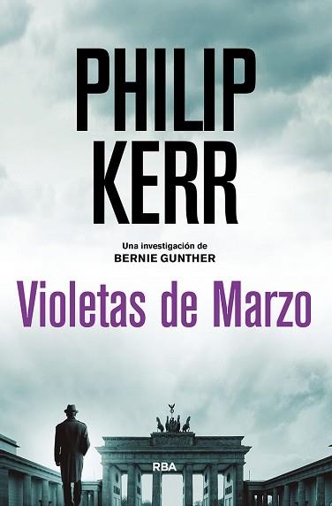 VIOLETAS DE MARZO | 9788491879985 | KERR PHILIP | Llibreria Aqualata | Comprar libros en catalán y castellano online | Comprar libros Igualada