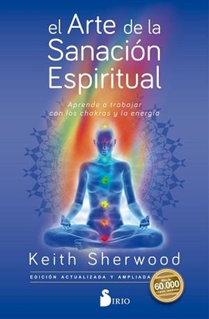ARTE DE LA SANACIÓN ESPIRITUAL, EL | 9788417399597 | SHERWOOD, KEITH | Llibreria Aqualata | Comprar libros en catalán y castellano online | Comprar libros Igualada