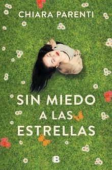 SIN MIEDO A LAS ESTRELLAS | 9788466666299 | PARENTI, CHIARA | Llibreria Aqualata | Comprar libros en catalán y castellano online | Comprar libros Igualada