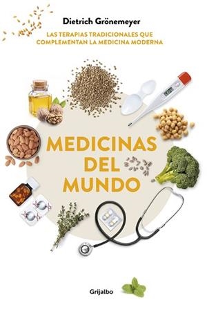 MEDICINAS DEL MUNDO | 9788417338862 | GRÖNEMEYER, DIETRICH | Llibreria Aqualata | Comprar llibres en català i castellà online | Comprar llibres Igualada