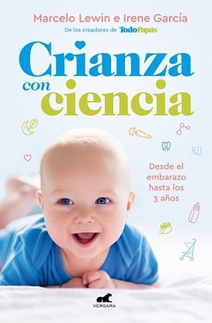 CRIANZA CON CIENCIA | 9788417664428 | LEWIN, MARCELO / GARCÍA, IRENE | Llibreria Aqualata | Comprar llibres en català i castellà online | Comprar llibres Igualada