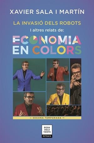 INVASIÓ DELS ROBOTS I ALTRES RELATS D'ECONOMIA EN COLORS, LA | 9788417444655 | SALA I MARTÍN, XAVIER | Llibreria Aqualata | Comprar libros en catalán y castellano online | Comprar libros Igualada