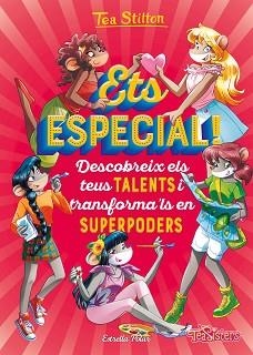 TEA STILTON. ETS ESPECIAL! | 9788491378020 | STILTON, TEA | Llibreria Aqualata | Comprar llibres en català i castellà online | Comprar llibres Igualada