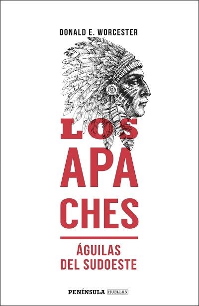 APACHES, LOS | 9788499428352 | WORCESTER, DONALD E. | Llibreria Aqualata | Comprar libros en catalán y castellano online | Comprar libros Igualada
