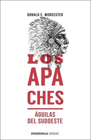 APACHES, LOS | 9788499428352 | WORCESTER, DONALD E. | Llibreria Aqualata | Comprar llibres en català i castellà online | Comprar llibres Igualada