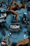 FUGIM! | 9788416855506 | D'SALETE, MARCELO | Llibreria Aqualata | Comprar libros en catalán y castellano online | Comprar libros Igualada