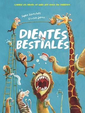 DIENTES BESTIALES | 9788424665579 | SCHOENWALD, SOPHIE | Llibreria Aqualata | Comprar libros en catalán y castellano online | Comprar libros Igualada