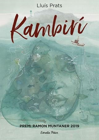 KAMBIRÍ | 9788491379201 | PRATS MARTÍNEZ, LLUÍS | Llibreria Aqualata | Comprar libros en catalán y castellano online | Comprar libros Igualada