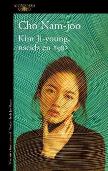 KIM JI-YOUNG, NACIDA EN 1982 | 9788420437927 | NAM-JOO, CHO | Llibreria Aqualata | Comprar libros en catalán y castellano online | Comprar libros Igualada