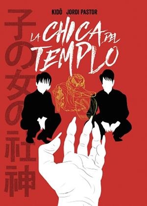 CHICA DEL TEMPLO, LA | 9788494894701 | PASTOR, JORDI / KIDO | Llibreria Aqualata | Comprar llibres en català i castellà online | Comprar llibres Igualada