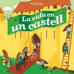 VIDA EN UN CASTELL, LA | 9788466146708 | COPPIN, BRIGITTE | Llibreria Aqualata | Comprar libros en catalán y castellano online | Comprar libros Igualada