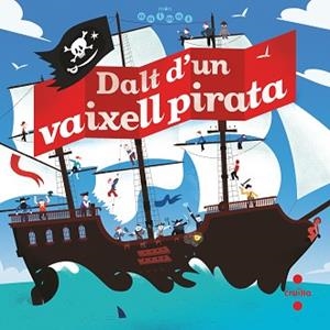 DALT D'UN VAIXELL PIRATA | 9788466146784 | BILLOUD, JEAN-MICHEL | Llibreria Aqualata | Comprar libros en catalán y castellano online | Comprar libros Igualada