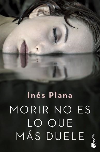MORIR NO ES LO QUE MÁS DUELE | 9788467056754 | PLANA GINÉ, INÉS | Llibreria Aqualata | Comprar libros en catalán y castellano online | Comprar libros Igualada