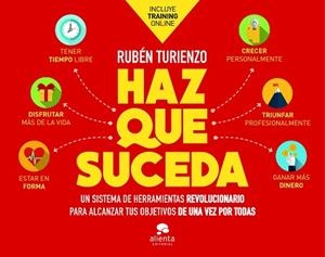 HAZ QUE SUCEDA | 9788417568740 | TURIENZO, RUBÉN | Llibreria Aqualata | Comprar libros en catalán y castellano online | Comprar libros Igualada
