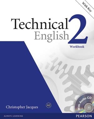 TECHNICAL ENGLISH LEVEL 2 WORKBOOK WITH KEY/CD PACK | 9781405896542 | BONAMY, DAVID | Llibreria Aqualata | Comprar libros en catalán y castellano online | Comprar libros Igualada
