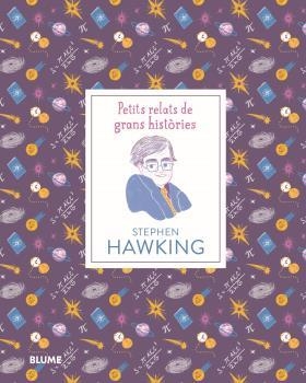 PETITS RELATS. STEPHEN HAWKING | 9788417757540 | THOMAS, ISABEL / MADRIZ, MARIANNA | Llibreria Aqualata | Comprar libros en catalán y castellano online | Comprar libros Igualada
