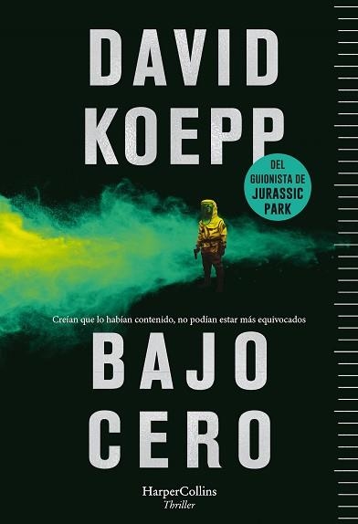 BAJO CERO | 9788491393917 | KOEPP, DAVID | Llibreria Aqualata | Comprar libros en catalán y castellano online | Comprar libros Igualada