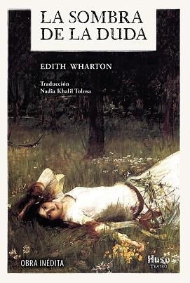 SOMBRA DE LA DUDA, LA | 9788412025323 | WHARTON, EDITH | Llibreria Aqualata | Comprar libros en catalán y castellano online | Comprar libros Igualada