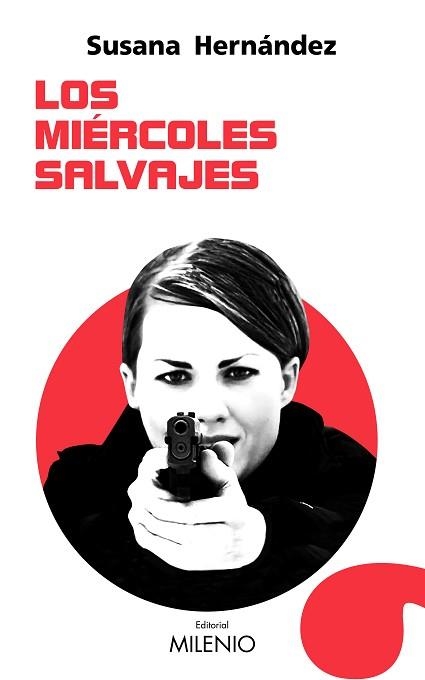 MIÉRCOLES SALVAJES, LOS | 9788497438568 | HERNÁNDEZ MARCET, SUSANA | Llibreria Aqualata | Comprar libros en catalán y castellano online | Comprar libros Igualada
