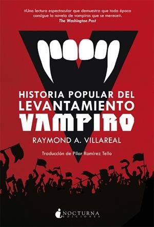HISTORIA POPULAR DEL LEVANTAMIENTO VAMPIRO | 9788417834340 | VILLAREAL, RAYMOND A. | Llibreria Aqualata | Comprar llibres en català i castellà online | Comprar llibres Igualada