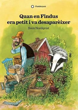 QUAN EN FINDUS ERA PETIT I VA DESAPARÈIXER (2A ED.) | 9788417749125 | NORDQVIST, SVEN | Llibreria Aqualata | Comprar libros en catalán y castellano online | Comprar libros Igualada