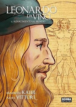 LEONARDO DA VINCI. EL RENACIMIENTO DEL MUNDO | 9788467939217 | VITTORI, ARIEL /  KAHIL, MARWAL | Llibreria Aqualata | Comprar libros en catalán y castellano online | Comprar libros Igualada