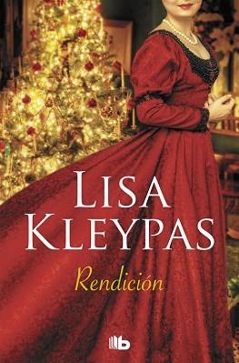 RENDICIÓN | 9788490705384 | KLEYPAS, LISA | Llibreria Aqualata | Comprar llibres en català i castellà online | Comprar llibres Igualada